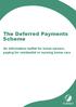 The Deferred Payments Scheme. An information leaflet for home owners, paying for residential or nursing home care