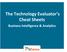 The Technology Evaluator s Cheat Sheets. Business Intelligence & Analy:cs