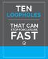 TEN LOOPHOLES THAT CAN STOP FORCLOSURE FAST