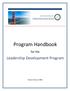 Program Handbook. for the. Leadership Development Program