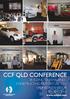 CCF QLD CONFERENCE BUILDING QUEENSLAND CONSTRUCTING OUR FUTURE 2016 SPONSOR/EXHIBITOR PROSPECTUS. www.ccfqld.com