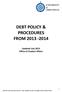 DEBT POLICY & PROCEDURES FROM 2013-2014