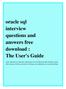 oracle sql interview questions and answers free download : The User's Guide