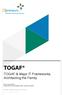 TOGAF TOGAF & Major IT Frameworks, Architecting the Family