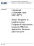 FEDERAL INFORMATION SECURITY. Mixed Progress in Implementing Program Components; Improved Metrics Needed to Measure Effectiveness