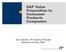 SAP Value Proposition to Consumer Products Companies. Eric Domski, CP Industry Principle Business Forums 2003