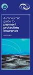 A consumer guide to payment protection insurance
