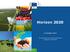 Horizon 2020. 14 October 2013. DG Agriculture and Rural Development European Commission