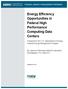 Energy Efficiency Opportunities in Federal High Performance Computing Data Centers