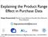Explaining the Product Range Effect in Purchase Data