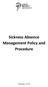 Sickness Absence Management Policy and Procedure