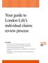 Your guide to London Life s individual claims review process