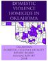 DOMESTIC VIOLENCE HOMICIDE IN OKLAHOMA