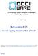 A Formal and Tooled Framework for Managing Everything as a Service. www.occiware.org. Deliverable 3.4.1. Cloud Computing Simulators: State of the Art