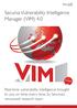Secunia Vulnerability Intelligence Manager (VIM) 4.0
