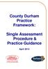 County Durham Practice Framework: Single Assessment Procedure & Practice Guidance