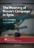 The Meaning of Russia s Campaign in Syria