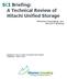 SCI Briefing: A Technical Review of Hitachi Unified Storage. Silverton Consulting, Inc. StorInt Briefing