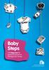 Baby Steps. A 3 stage plan for expectant parents to manage your money. national consumer agency gníomhaireacht náisiúnta tomhaltóirí