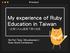 My experience of Ruby Education in Taiwan