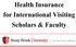 Health Insurance for International Visiting Scholars & Faculty