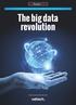 The big data revolution