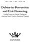Debtor-in-Possession and Exit Financing