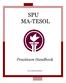 SPU MA-TESOL. Practicum Handbook. 2009 All Rights Reserved