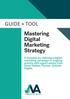 GUIDE + TOOL Mastering Digital Marketing Strategy