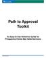 Path to Approval Toolkit An Easy-to-Use Reference Guide for Prospective Fannie Mae Seller/Servicers