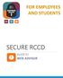 FOR EMPLOYEES AND STUDENTS SECURE RCCD ALERTS! WEB ADVISOR