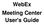 WebEx Meeting Center User's Guide