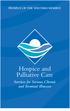 Hospice of the Western Reserve. Hospice and Palliative Care. Services for Serious, Chronic and Terminal Illnesses