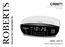 CR9971 2 Band Auto Set Dual Alarm Clock Radio ROBERTS. Sound for Generations. Please read this manual before use