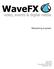 Webcasting proposal: April 2012 Version 3.0 Prepared by Jamie Huckle www.wavefx.co.uk