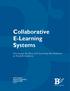 Collaborative E-Learning Systems
