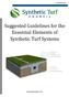 www.syntheticturfcouncil.org Suggested Guidelines for the Essential Elements of Synthetic Turf Systems