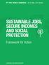 Sustainable jobs, secure incomes and social protection