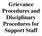 Grievance Procedures and Disciplinary Procedures for Support Staff