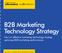 B2B Marketing Technology Strategy