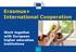 Erasmus+ International Cooperation