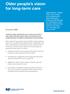 Older people s vision for long-term care