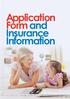 Application Form and Insurance Information