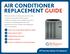 AIR CONDITIONER REPLACEMENT GUIDE