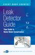 Leak Detector Guide. Your Guide to Home Water Conservation