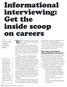 Informational interviewing: Get the inside scoop on careers