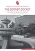 Department of Legal Assistant Education THE SOONER DOCKET. Enroll Now for Spring 2015 Courses! American Bar Association Approved