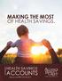 MAKING THE MOST OF HEALTH SAVINGS. HEALTH SAVINGS ACCOUNTS. abgaccess.com/hsa 877.661.4727