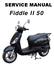 SERVICE MANUAL Fiddle II 50