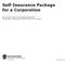 Self-Insurance Package for a Corporation